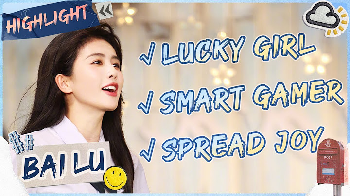 [Bai Lu✨Highlight] Can't stop laughing! Bai Lu has brought us so much joy🥰