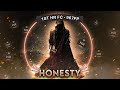 967pp // First HR FC on Honesty (by Chanci)