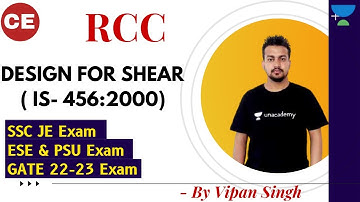 DESIGN FOR SHEAR (IS- 456:2000) | RCC | GATE & ESE | CE | Vipan Singh