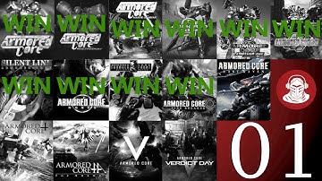 A GOOD START | Full Armored Core Series Playthrough - Armored Core: Last Raven - Part 1