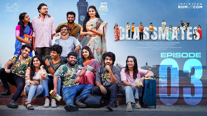 Classmates | Episode - 3 | Prasad Behara | Pooja | Mohit | Ravi Siva Teja | Swetha | Infinitum Media