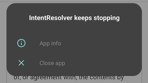 How to fix intent resolver keeps stopping problem 2025