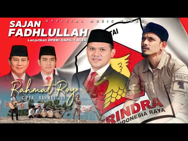 Rahmat Roy _ Sajan Fadhlullah (Dek Fad)For DPRRI Dapil Aceh 1 # Lanjutkan 3 Priode !!! class=