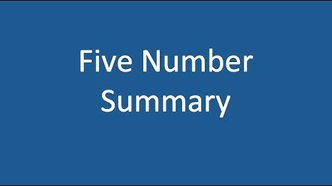 Five Number Summary