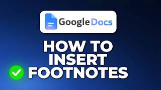 How to Insert Footnotes in Google Docs (Add References Easily)