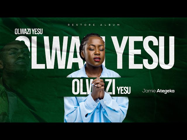 Olwazi Yesu - Jamie Ategeka (Official Video) class=