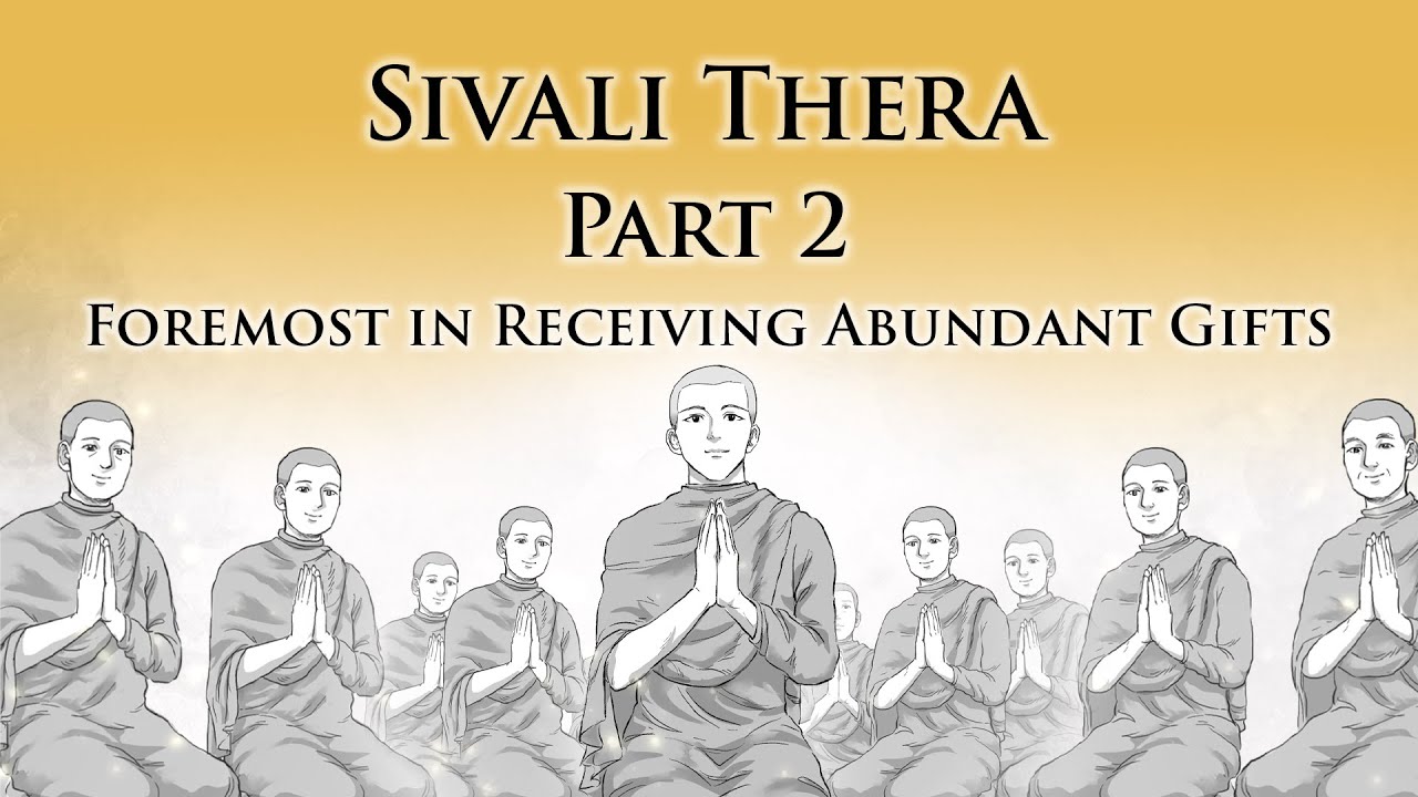 Foremost in Receiving Abundant Gifts | Sivali Thera (Part 2) | Animated Buddhist Stories