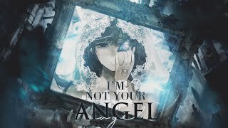 [OWL] I'm Not Your Angel - MEP