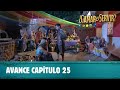 Avance capítulo 25 | ¿Ganar o Servir? | Canal 13