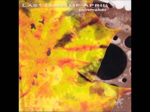 Last Days of April - The Deepest Care