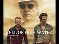 Damaged Heroes : The Performances of Hell or High Water (Chris Pine, Jeff Bridges, Ben Foster)