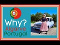 Why we chose to relocate to algarve portugal algarve portugal lifeinportugal expatlife expat