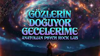 Zeki Müren Gözlerin Doğuyor Gecelerime Cover] Anatolian Psych Rock Lab