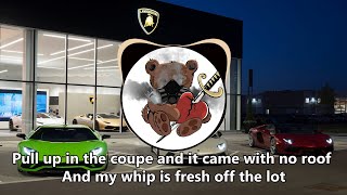 Ralan Styles - Fresh Off The Lot (Lyrics)