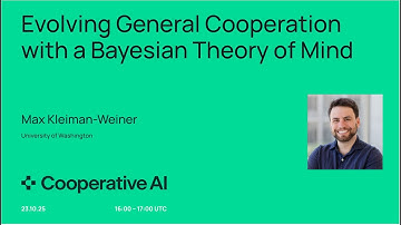 Evolving General Cooperation with a Bayesian Theory of Mind