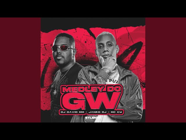 Medley do Gw
