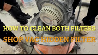 How to clean both filters on any shop vac hidden filter unclog instructions rigid review
