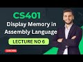 CS401 Lecture no 6 ll Short Lecturs ll Assembly Language ll #shortlecture #2025 ll BY SIR SHARJEEL