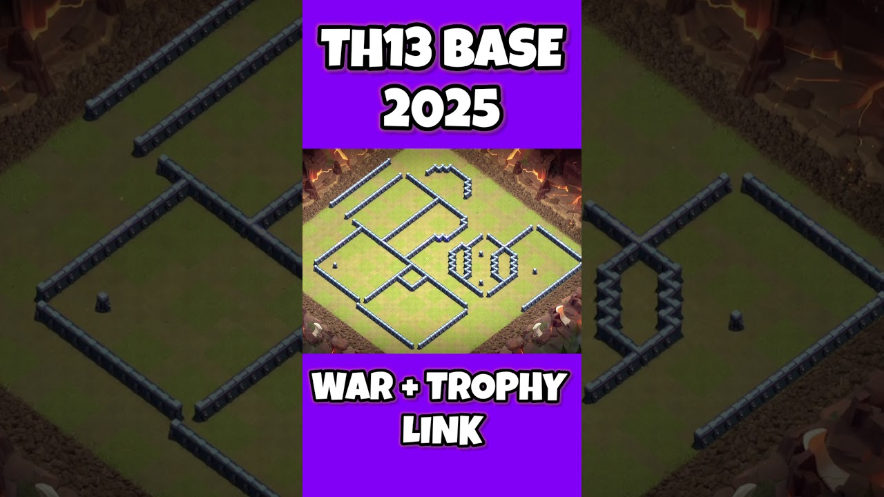 TH13 WAR + TROPHY BASE LINK 2025 CLASH OF CLANS 