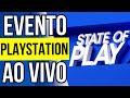 State of Play: como assistir e o que esperar do evento desta quinta (14)