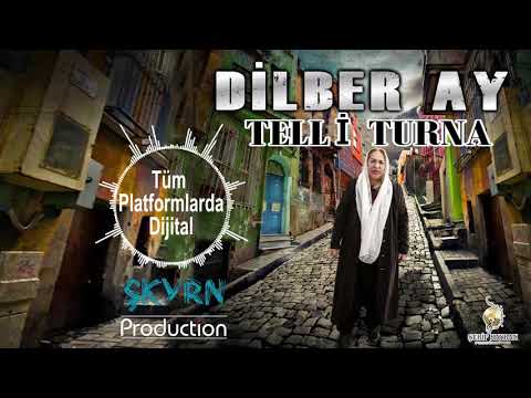 DİLBER AY TELLİ TURNAM