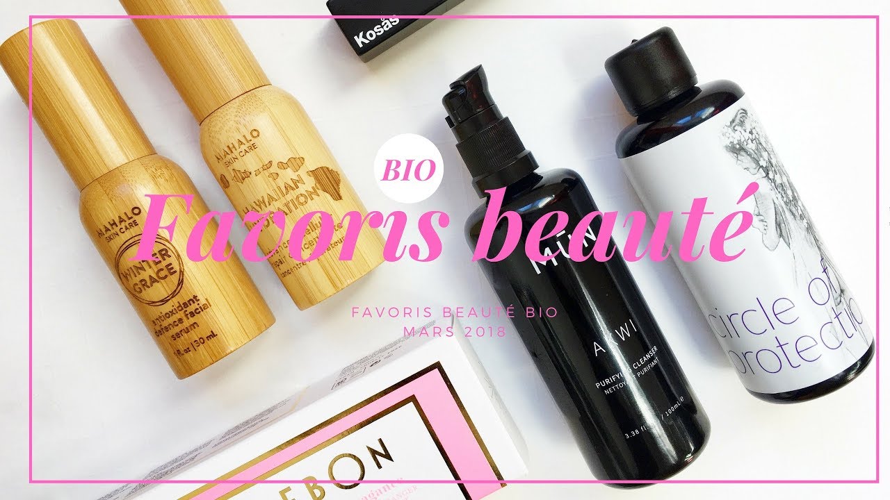 Favoris Beauté Bio Février 2019