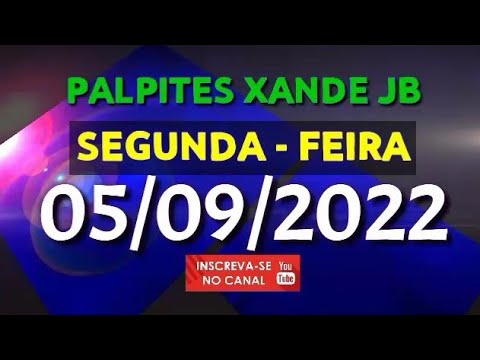 Palpite dia 05/09/2022 – JOGO DO BICHO TODAS AS LOTERIAS