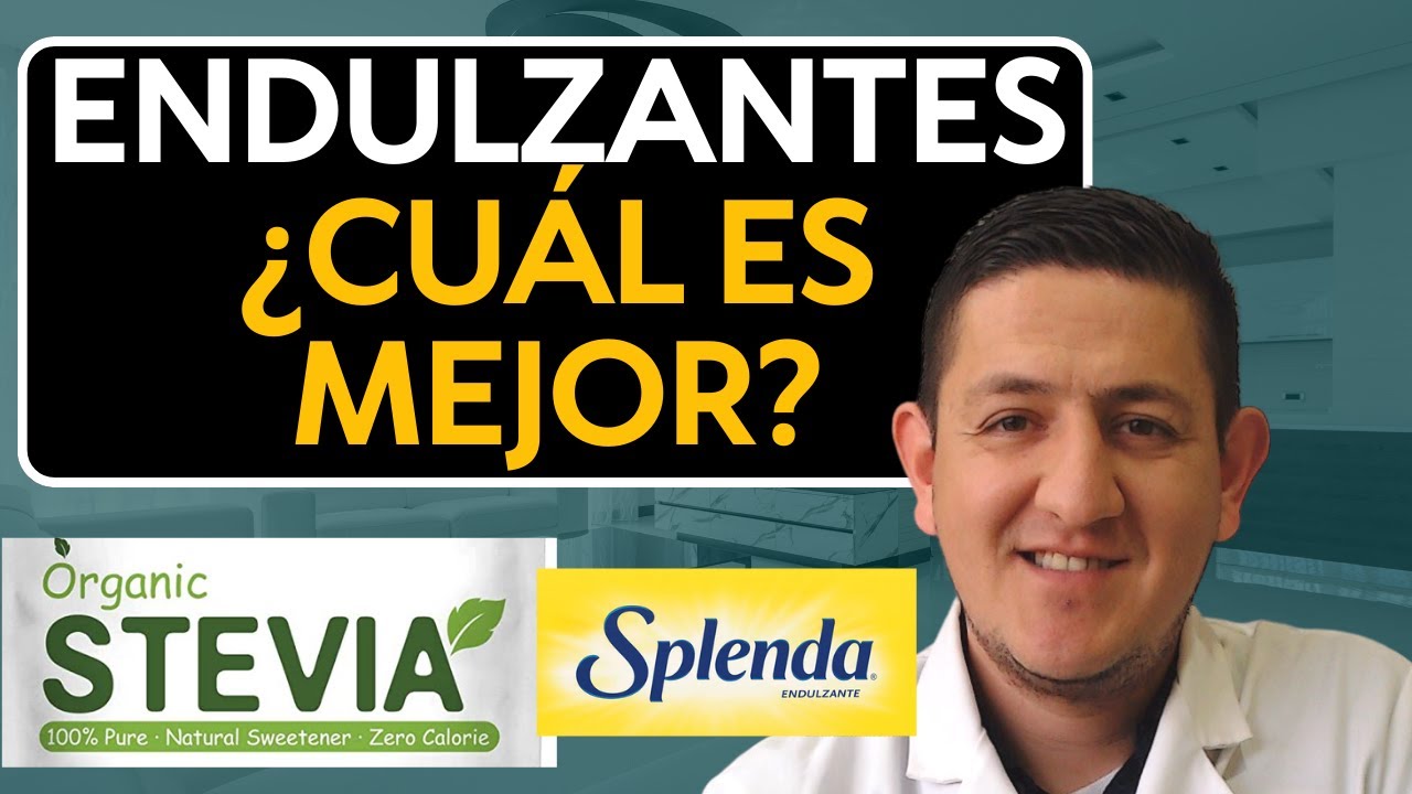 Endulzantes cual es el mejor para la Diabetes Dr. Antonio Cota Sugar Care