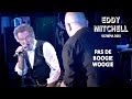 Eddy Mitchell et Pascal Obispo – Pas de boogie woogie (Live officiel Olympia 2011)