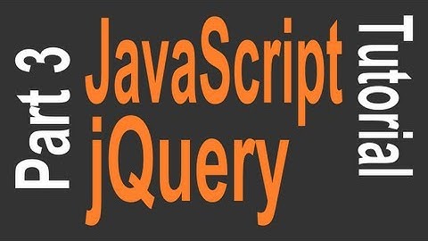 JavaScript & jQuery Tutorial for Beginners - 3 of 9 - jQuery Events
