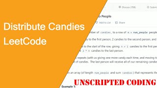 Solving another Easy LeetCode Problem (Distribute Candies to People) | Unscripted Coding