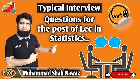 #08 Interview Questions and answers for Lec/SS in Stat Urdu/English