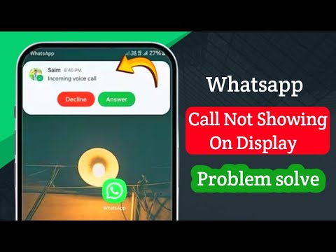 How To Fix Whatsapp Call Problem Solve | Whatsapp Call Not Showing On ...