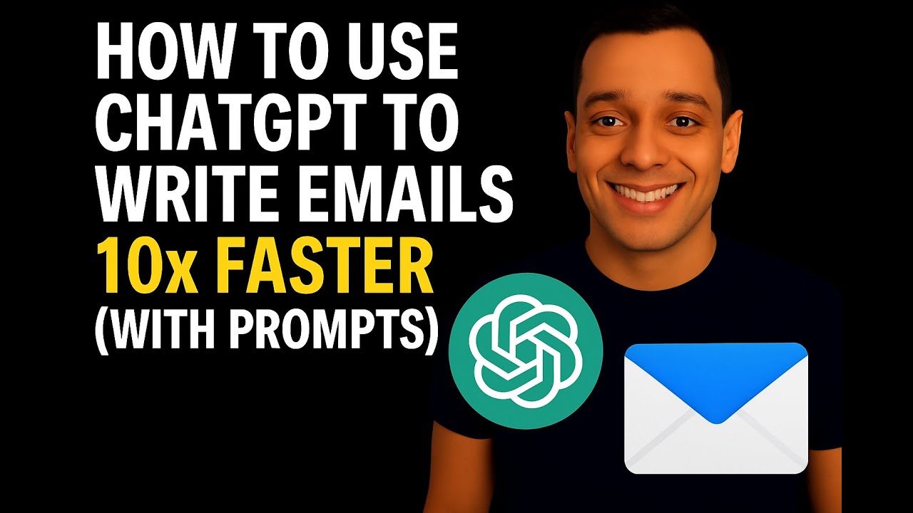 Write Emails 10x Faster Using ChatGPT | Best Prompts for Work - YouTube
