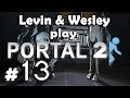 LWP Portal 2 Episode 13 - Screams of Agony