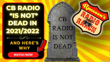 Is CB Radio Dead
