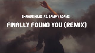 Enrique Iglesias, Sammy Adams - Finally Found You (DJ Haning & Rizky Ayuba Remix) | TikTok Song