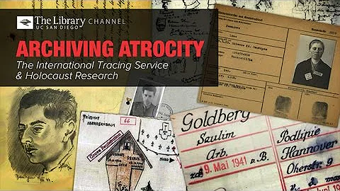 Archiving Atrocity: The Intl. Tracing Service and ...