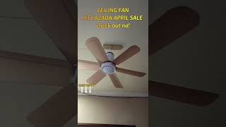 25 WATTS 6 BLADES CEILING FAN AT LAZADA APRIL SALE #lazadaph #pinoytechs #ceilingfan
