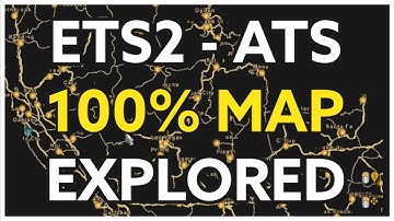 How To Get a 100% Explored Map in #ETS2 or #ATS!!! (Updated: ETS2 1.55 / ATS 1.55)