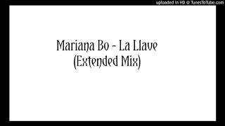Mariana Bo - La Llave (Extended Mix)