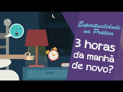 O Mistério de acordar as três da manhã | segredos do sono | Espiritualidade na Prática #057