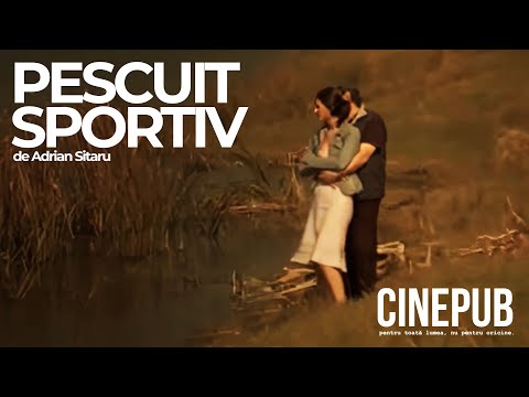 PESCUIT SPORTIV - Film Românesc online ᴴᴰ - CINEPUB