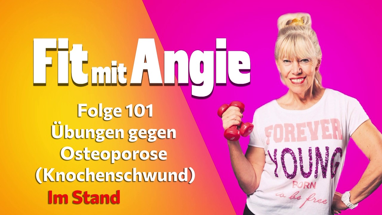 Kausskanns! Fit mit Angie Folge 101 / Übungen gegen Osteoporose