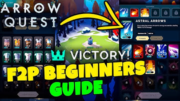 F2P BEGINNERS GUIDE // ARROW QUEST