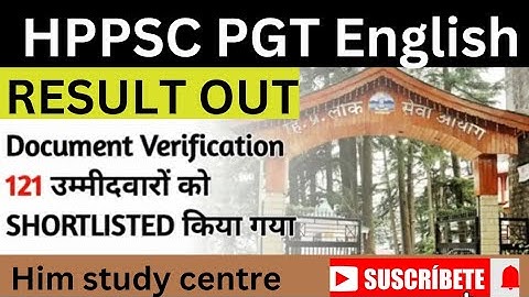 Hppsc Pgt English Result Out l Documents Verification date  out l #hppsc #pgt #pgtEnglish #shimla