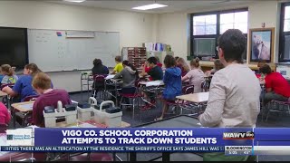 Vigo Co. School Corporation attempts to track down students