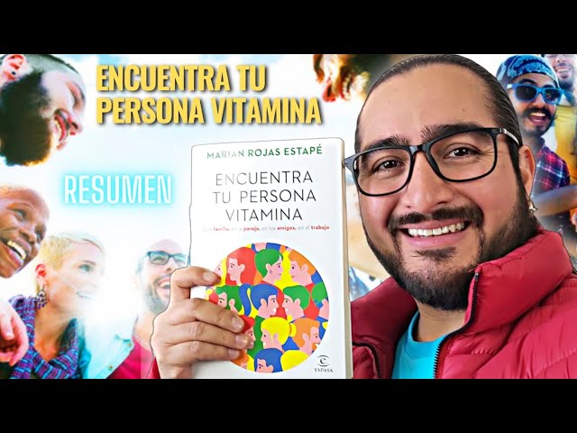 BODEGA DE LIBROS - 📗Encuentra a tu persona vitamina // Marian Rojas Estapé  Encuentra tu persona vitamina te ayudará a comprender el vínculo con tus  padres, tus hijos, tu pareja, tus amigos