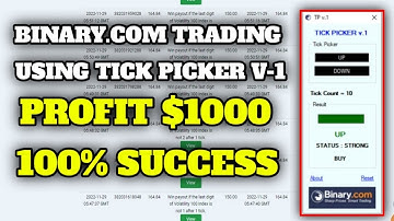 Binary.com trading using tick Picker V.1 2022 Profit $1000 With 10 Tick Duration 🤑🤑