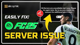 Ea Sports Fc25 Server Issues Ea Fc25 Server Outages Fc25 Servers Down - Fixes Updates